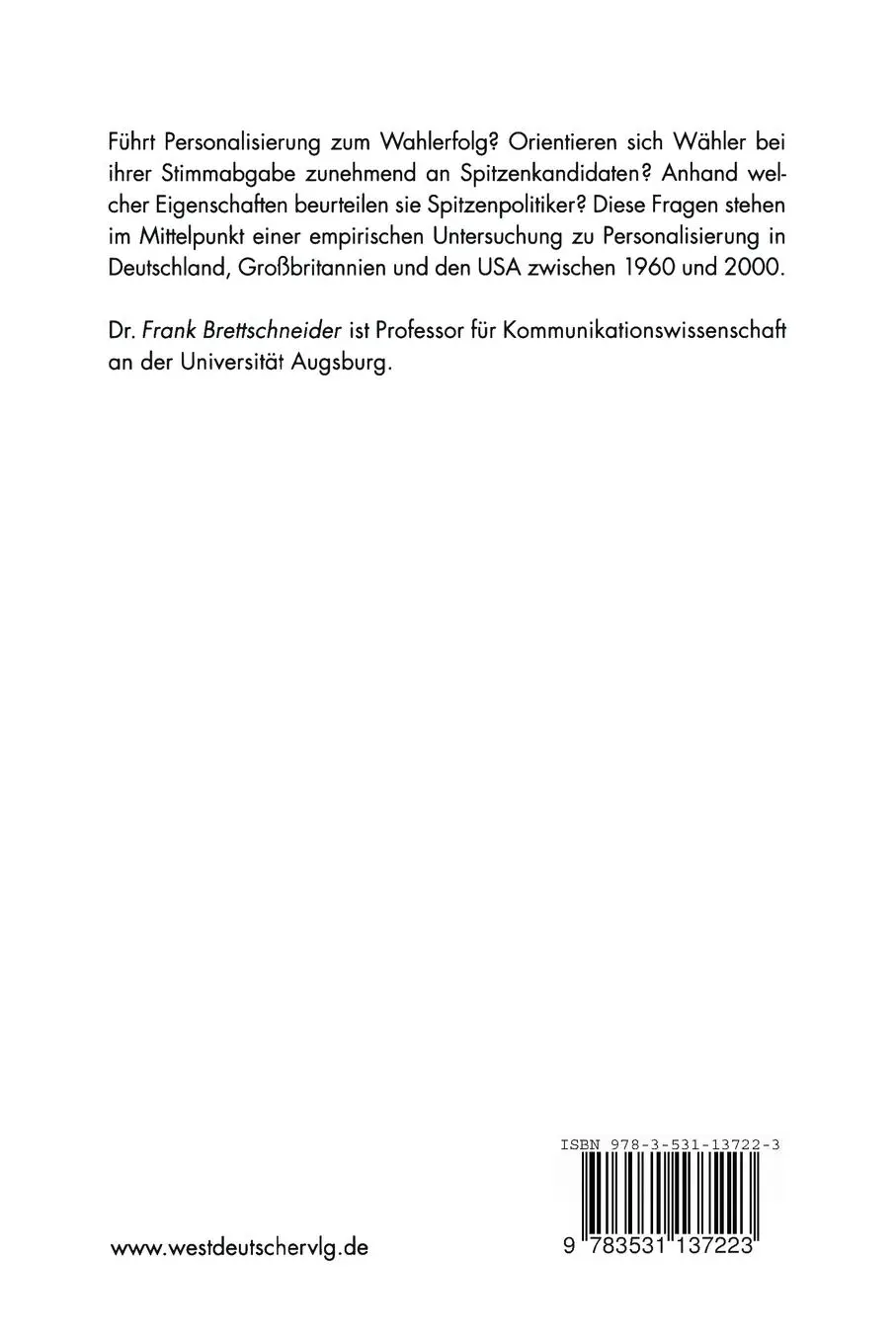 Rückseite: 9783531137223 | Spitzenkandidaten und Wahlerfolg | Frank Brettschneider | Taschenbuch