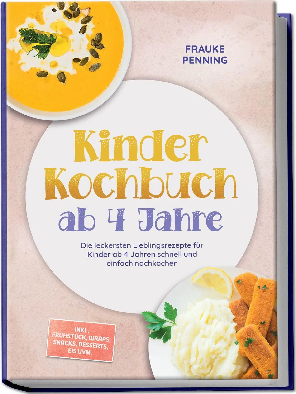 Cover: 9783757647223 | Kinder Kochbuch ab 4 Jahre: Die leckersten Lieblingsrezepte für...
