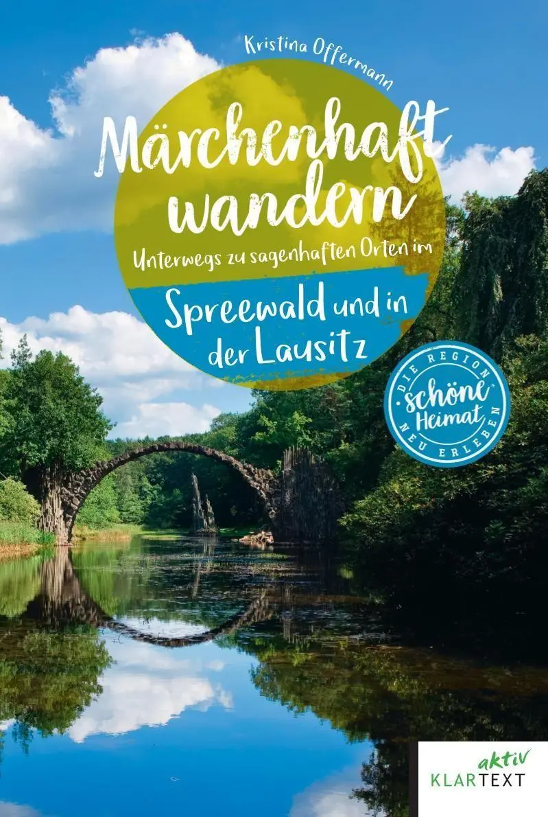 Cover: 9783837527223 | Märchenhaft wandern Spreewald und Lausitz | Kristina Offermann | Buch