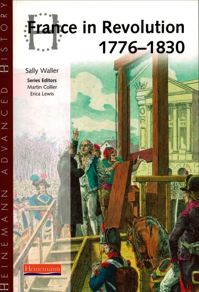 Cover: 9780435327323 | Heinemann Advanced History: France in Revolution 1776-1830 | Waller