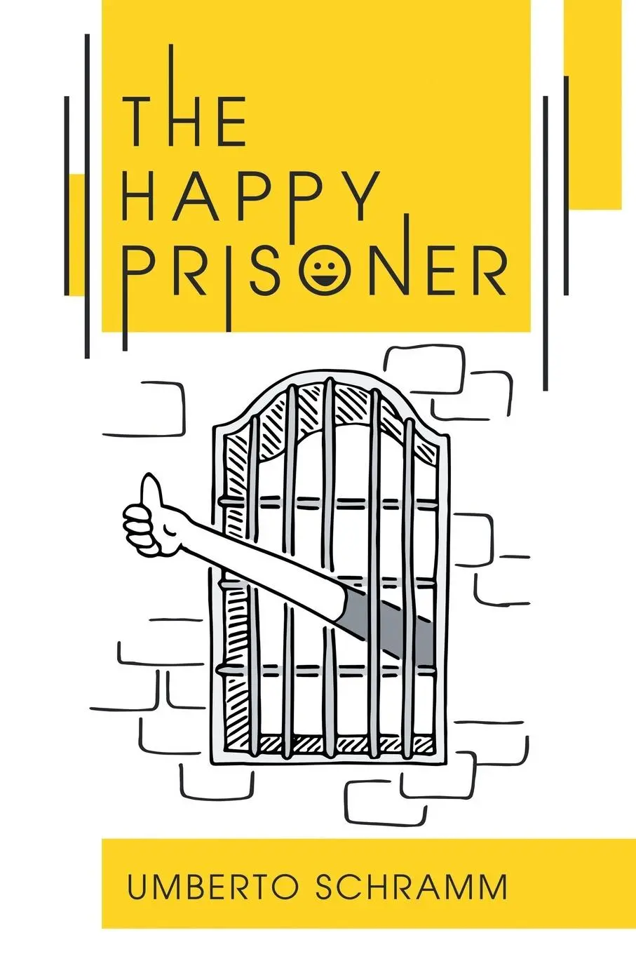 Cover: 9780722357323 | The Happy Prisoner | Umberto Schramm | Taschenbuch | Englisch | 2025