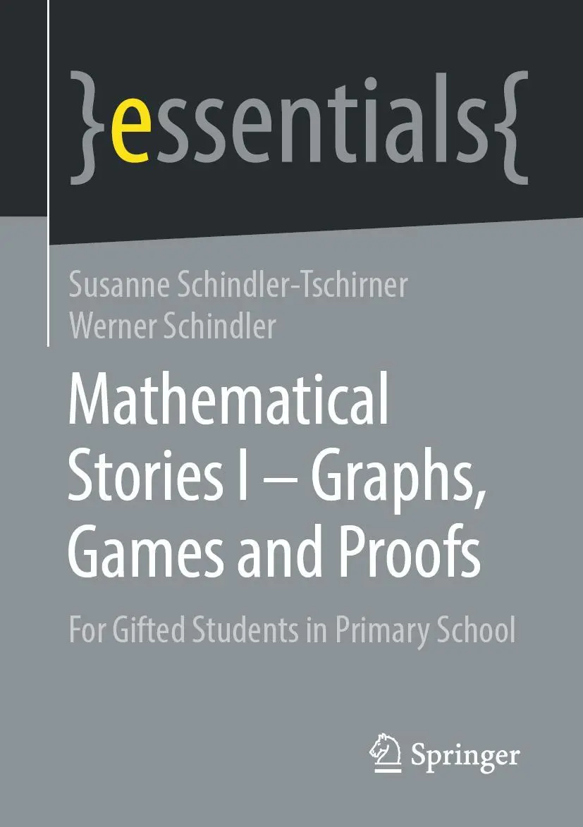 Cover: 9783658327323 | Mathematical Stories I - Graphs, Games and Proofs | Schindler (u. a.)