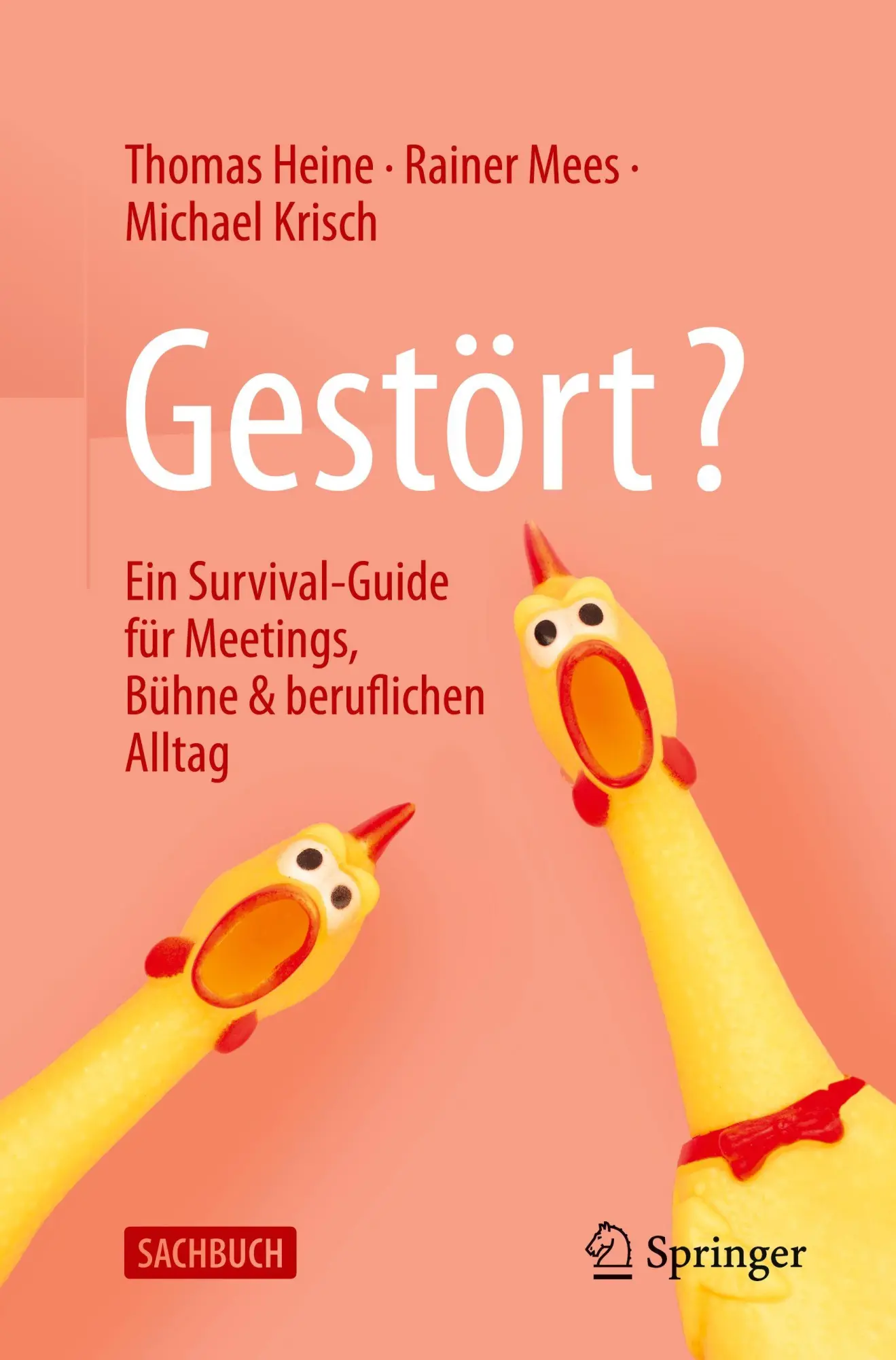 Cover: 9783658497323 | Gestört? | Ein Survival-Guide für Meetings, Bühne &amp; beruflichen Alltag
