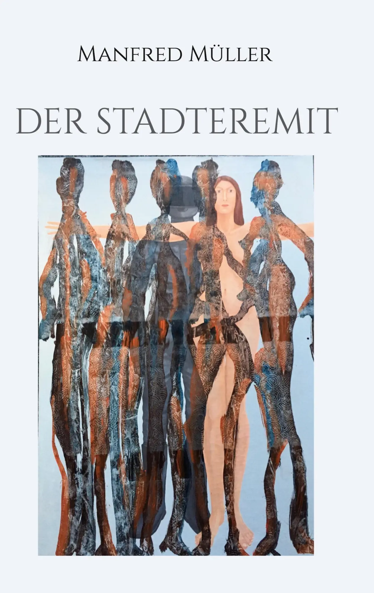 Cover: 9783740707323 | Der Stadteremit | Manfred Müller | Taschenbuch | 408 S. | Deutsch