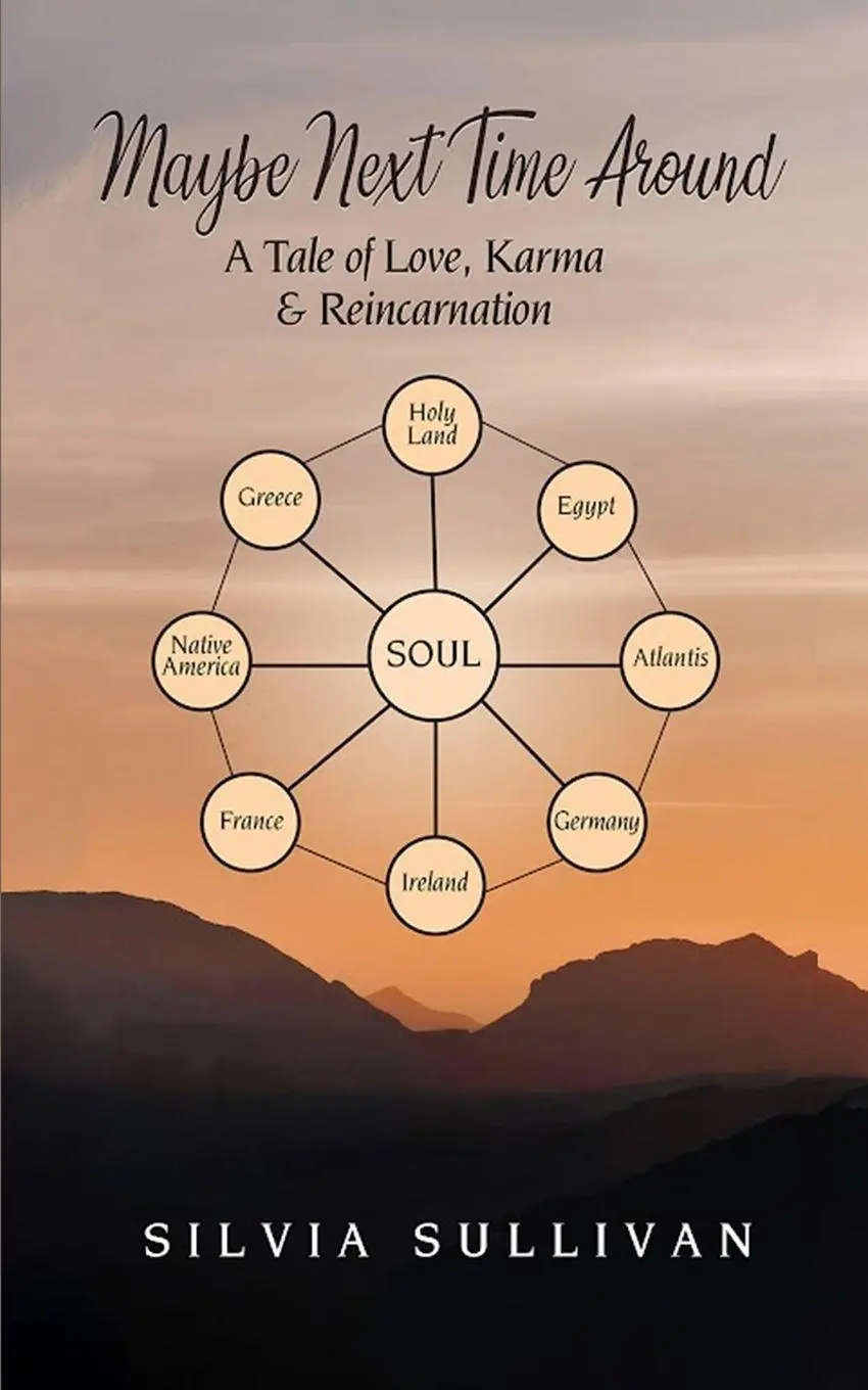 Cover: 9798869167323 | Maybe Next Time Around | A Tale of Love, Karma and Reincarnation