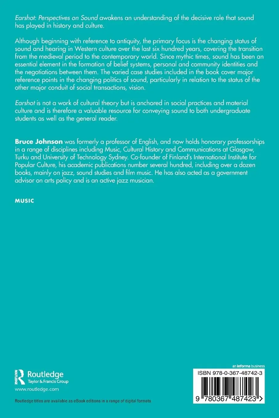 Rückseite: 9780367487423 | Earshot | Perspectives on Sound | Bruce Johnson | Taschenbuch | 2023