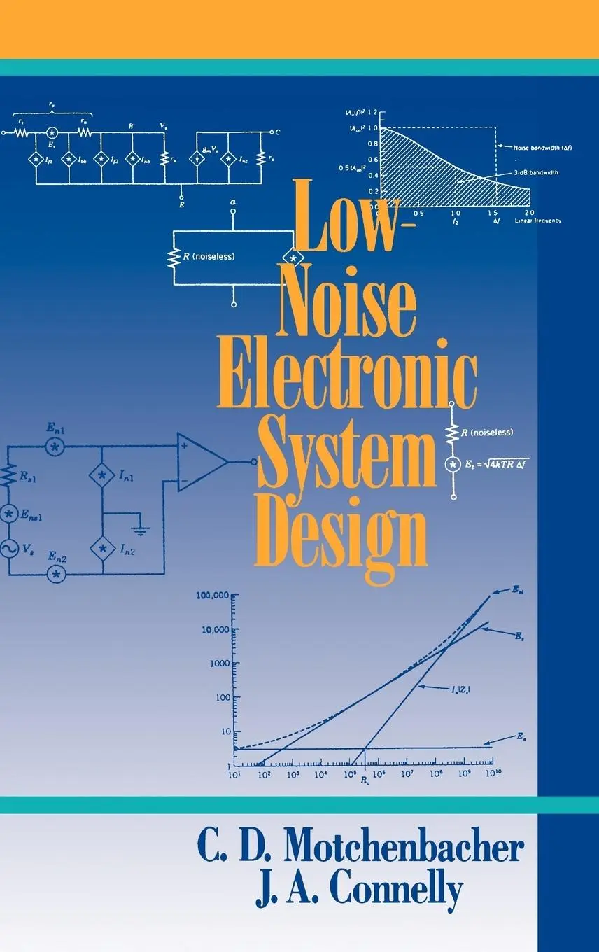 Cover: 9780471577423 | Low-Noise Electronic System Design | C D Motchenbacher (u. a.) | Buch