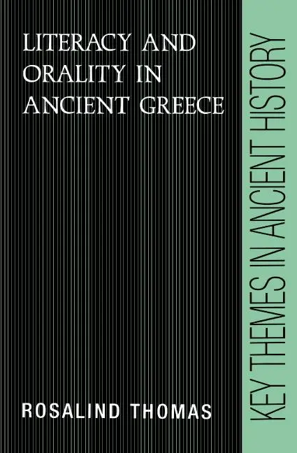 Cover: 9780521377423 | Literacy and Orality in Ancient Greece | Rosalind Thomas | Taschenbuch