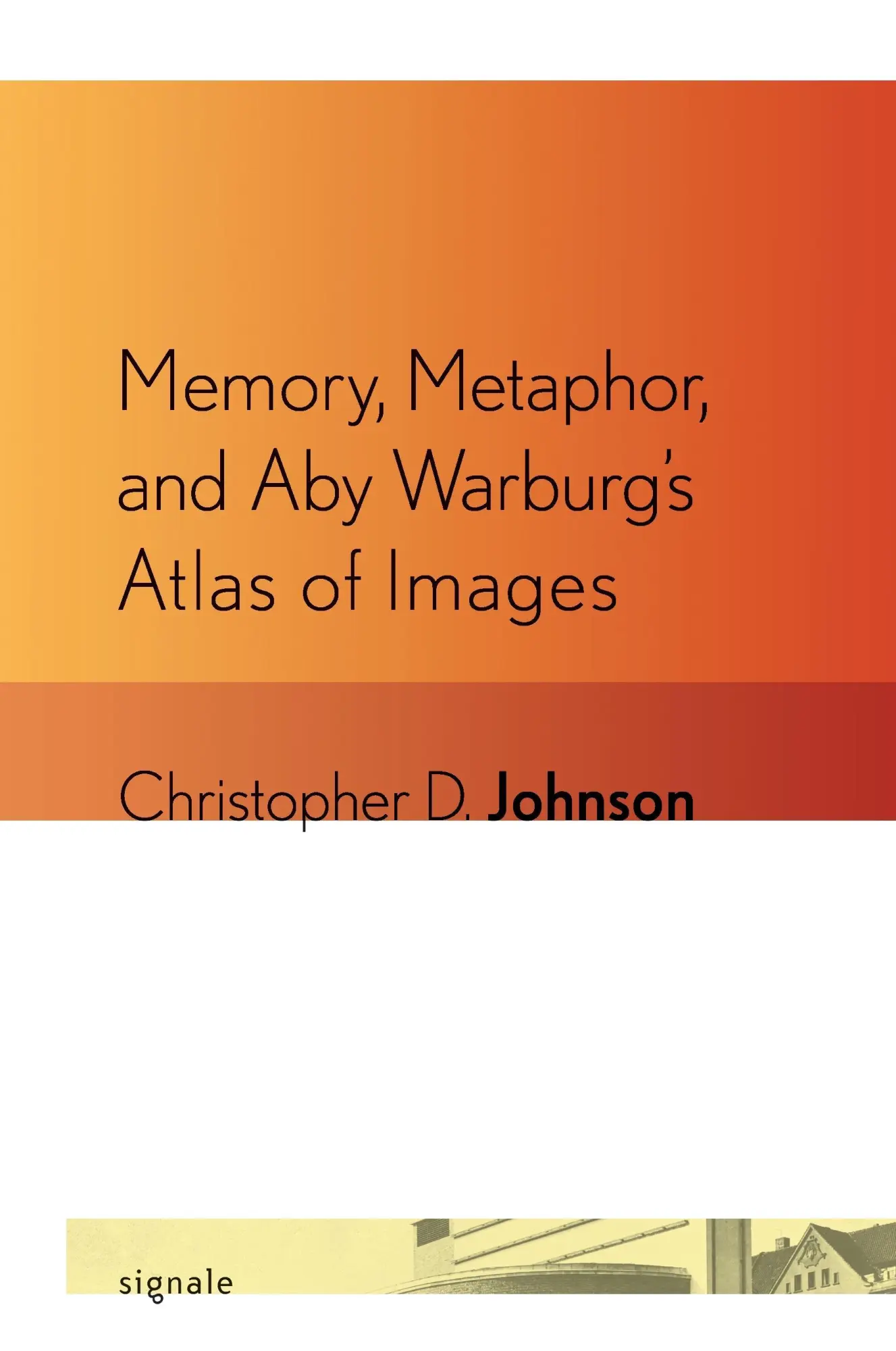 Cover: 9780801477423 | Memory, Metaphor, and Aby Warburg`s Atlas of Images | Johnson | Buch