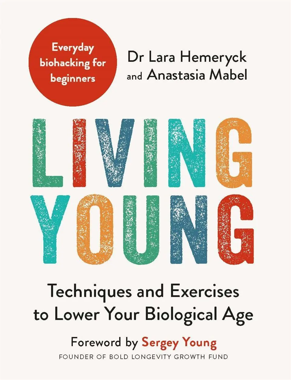 Cover: 9781789297423 | Living Young | Techniques and Exercises to Lower Your Biological Age