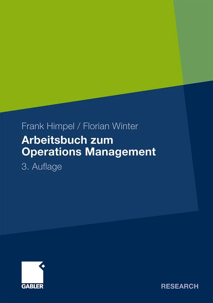 Cover: 9783834917423 | Arbeitsbuch zum Operations Management | Frank Himpel (u. a.) | Buch