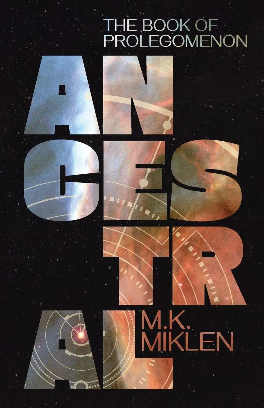 Cover: 9789730437423 | Ancestral | The Book of Prolegomenon | M. K. Miklen | Taschenbuch