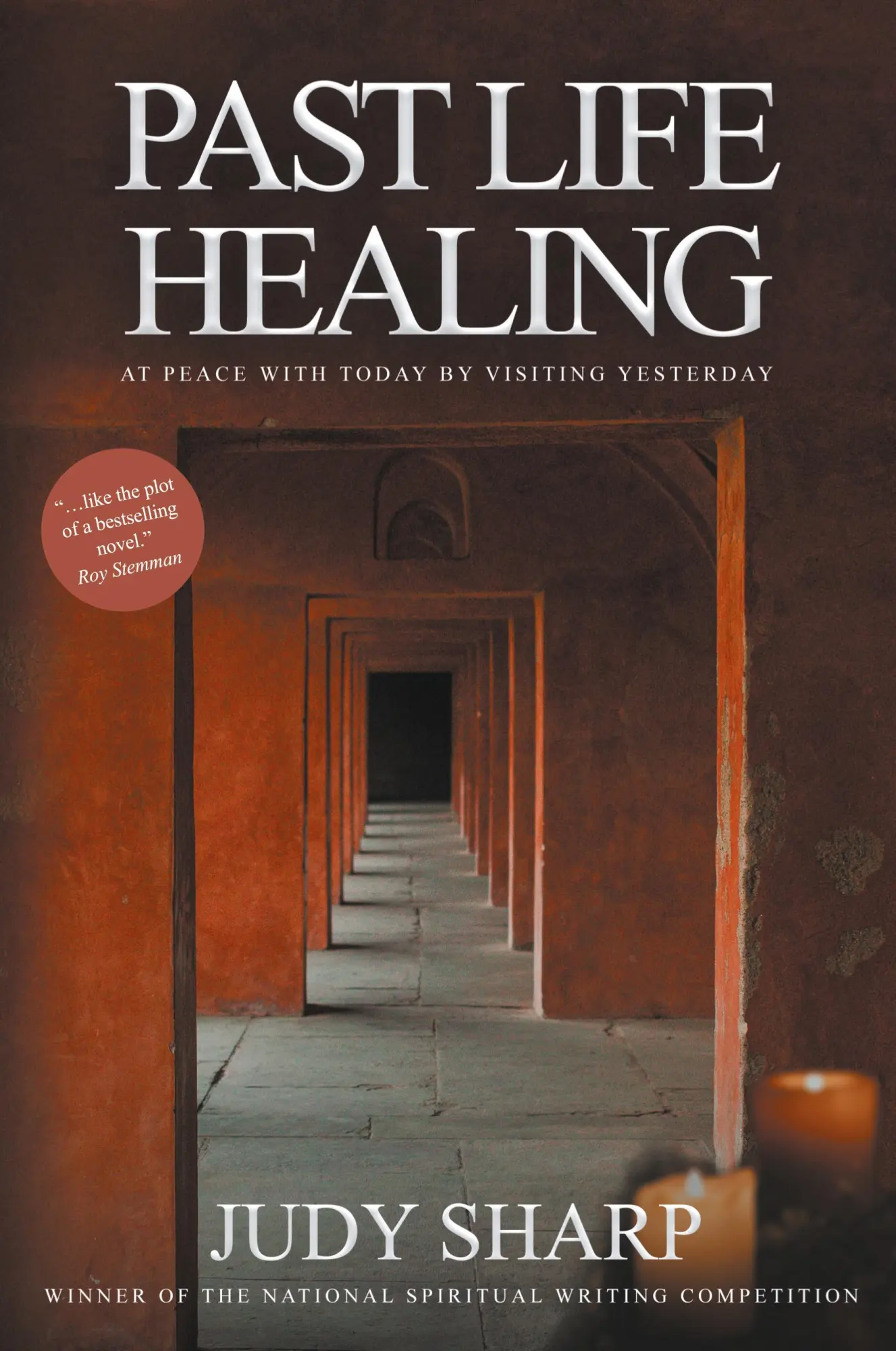 Cover: 9781910027523 | Past Life Healing | At Peace With Today By Visiting Yesterday | Sharp