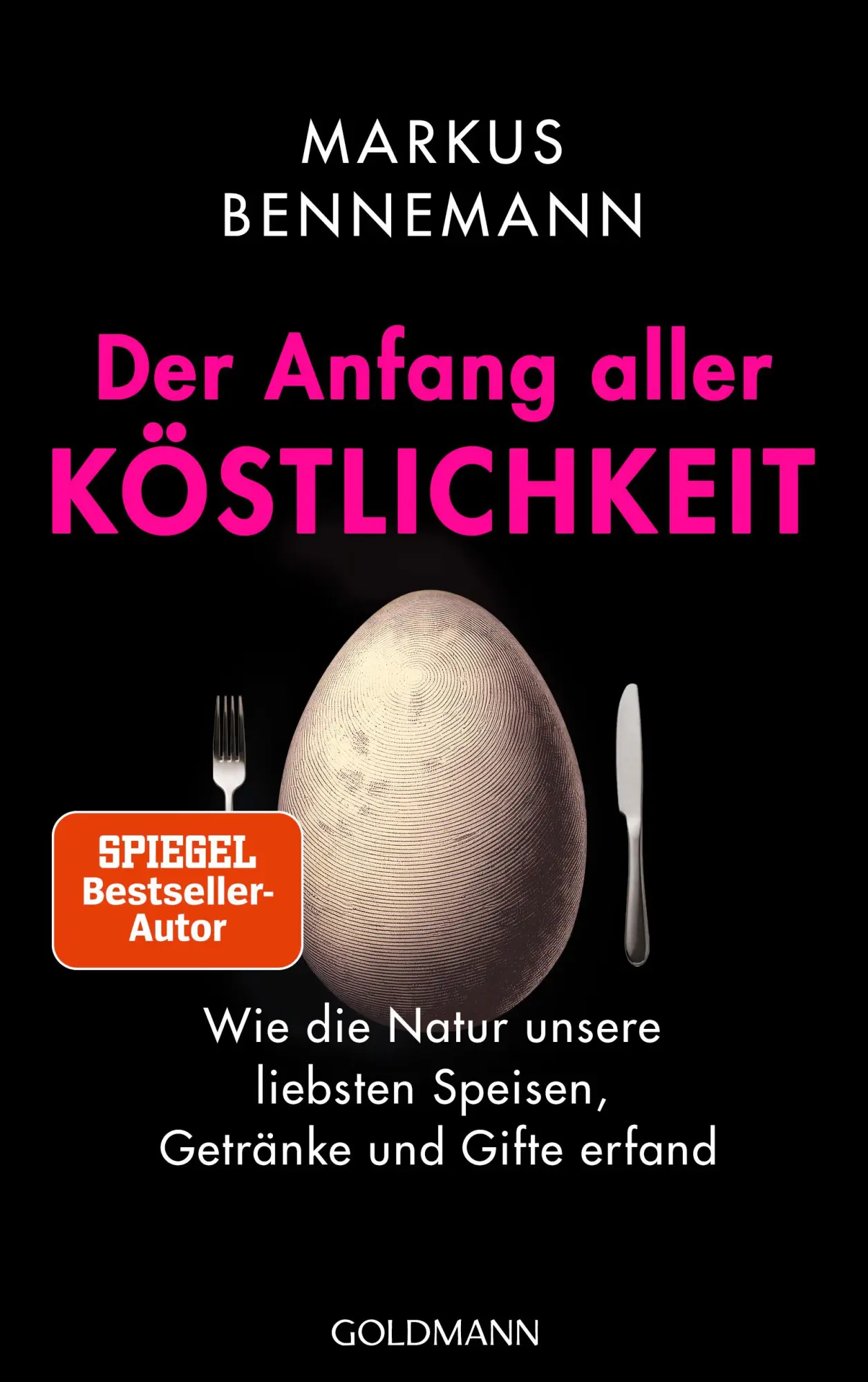 Cover: 9783442317523 | Der Anfang aller Köstlichkeit | Markus Bennemann | Buch | 400 S.