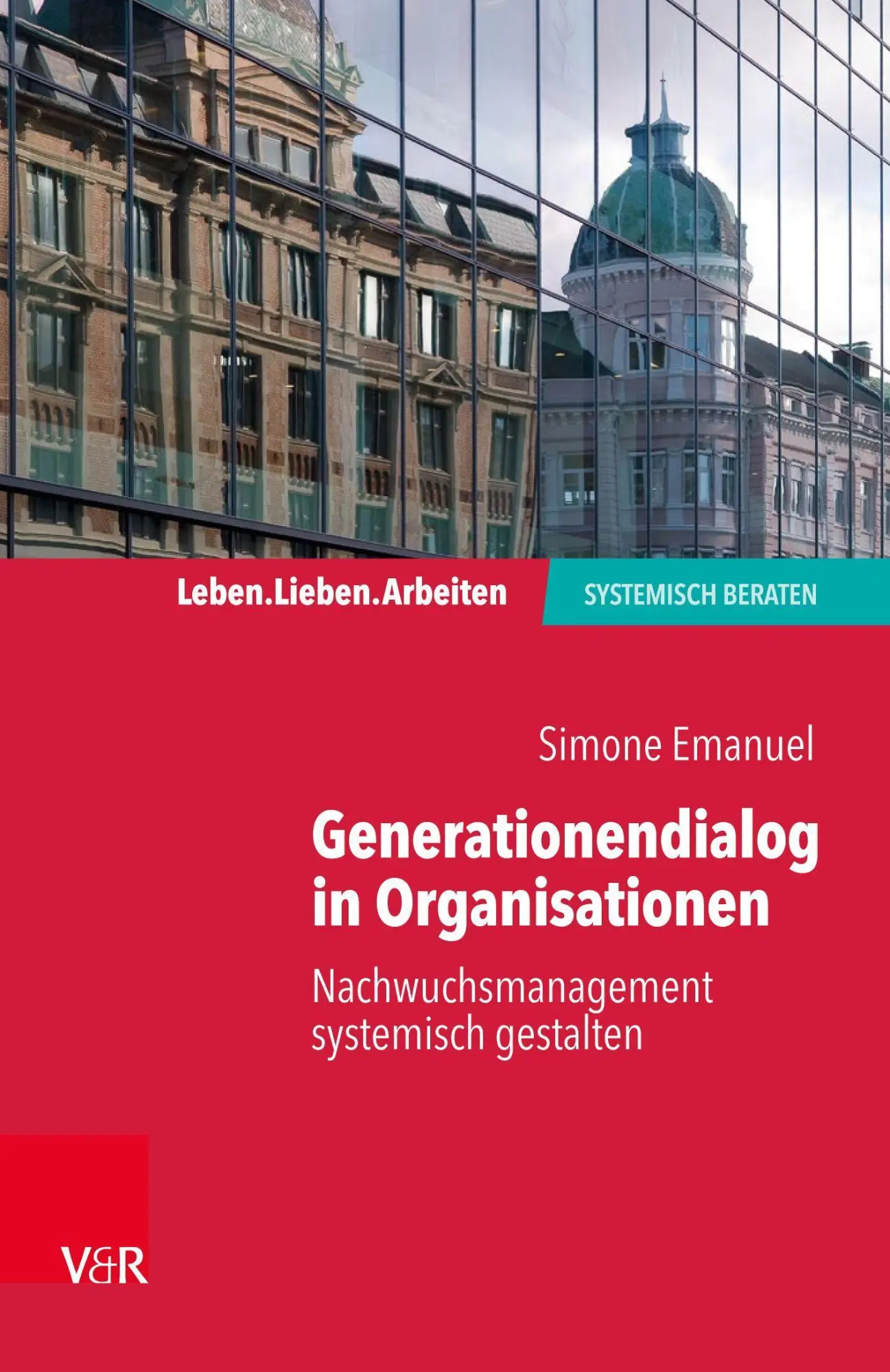 Cover: 9783525407523 | Generationendialog in Organisationen | Simone Emanuel | Taschenbuch