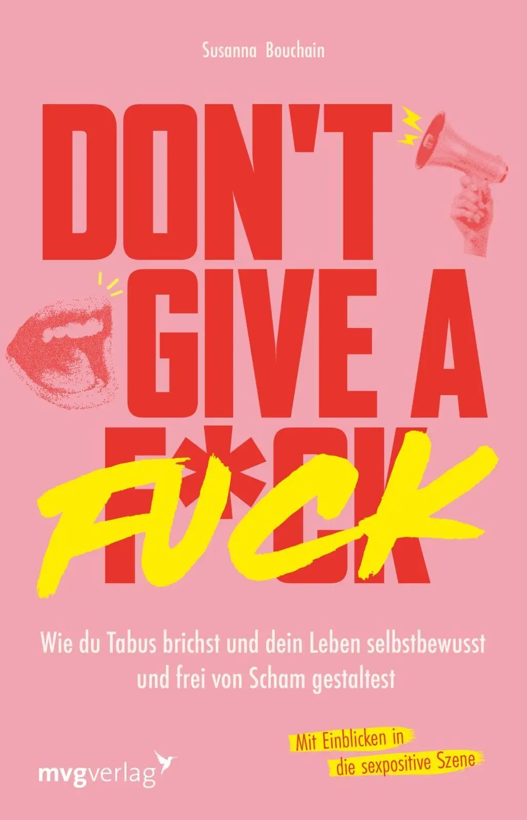 Cover: 9783747407523 | Don't give a fuck | Susanna Bouchain | Taschenbuch | 256 S. | Deutsch