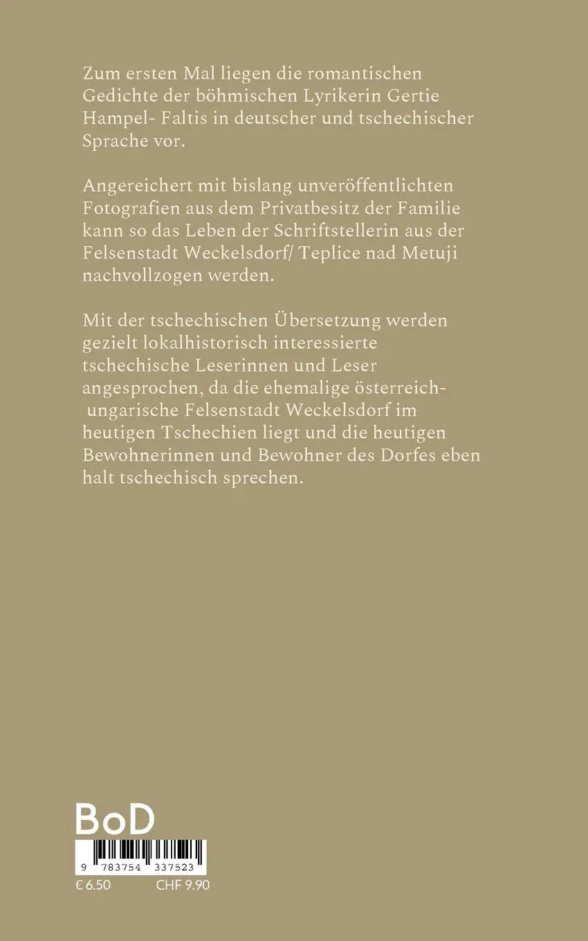 Rückseite: 9783754337523 | Böhmische Gedichte/ Böhmische Geschichte | Gertie Hampel-Faltis | Buch
