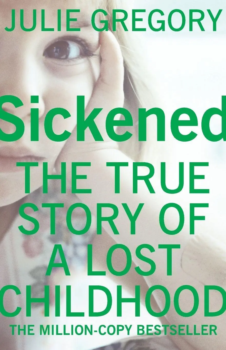 Cover: 9780099557623 | Sickened | Julie Gregory | Taschenbuch | Englisch | 2011 | Arrow