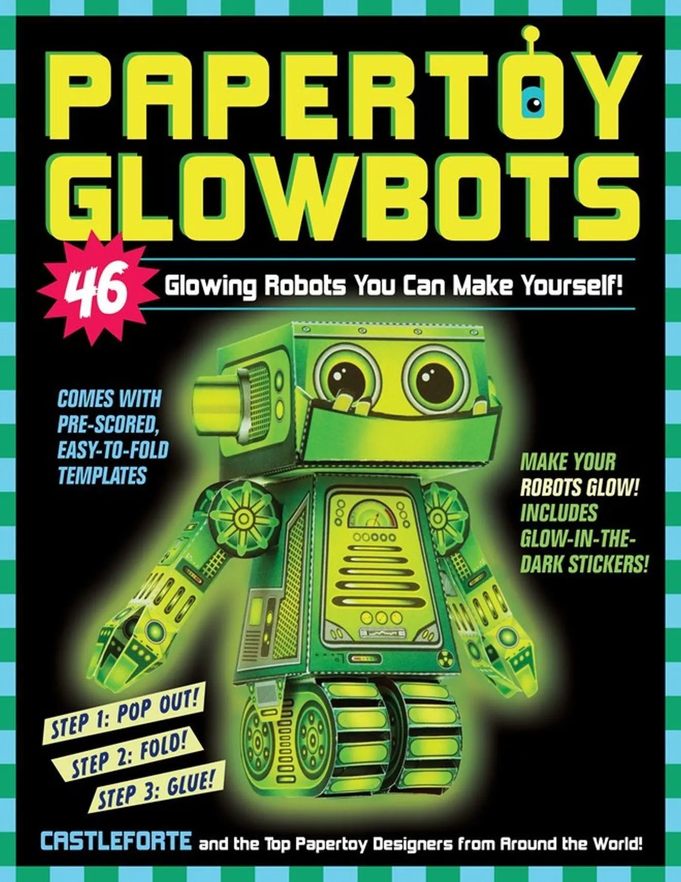 Cover: 9780761177623 | Papertoy Glowbots | 46 Glowing Robots You Can Make Yourself! | Buch