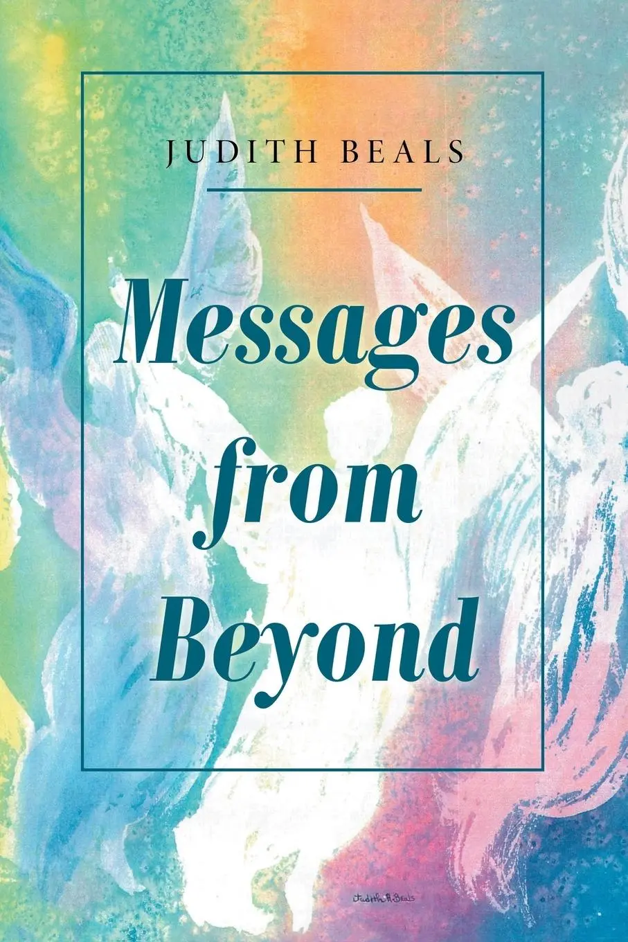 Cover: 9781982227623 | Messages from Beyond | Judith Beals | Taschenbuch | Englisch | 2019