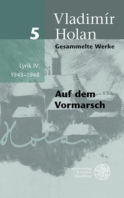 Gesammelte Werke / Band 5: Lyrik IV: 1943¿1948