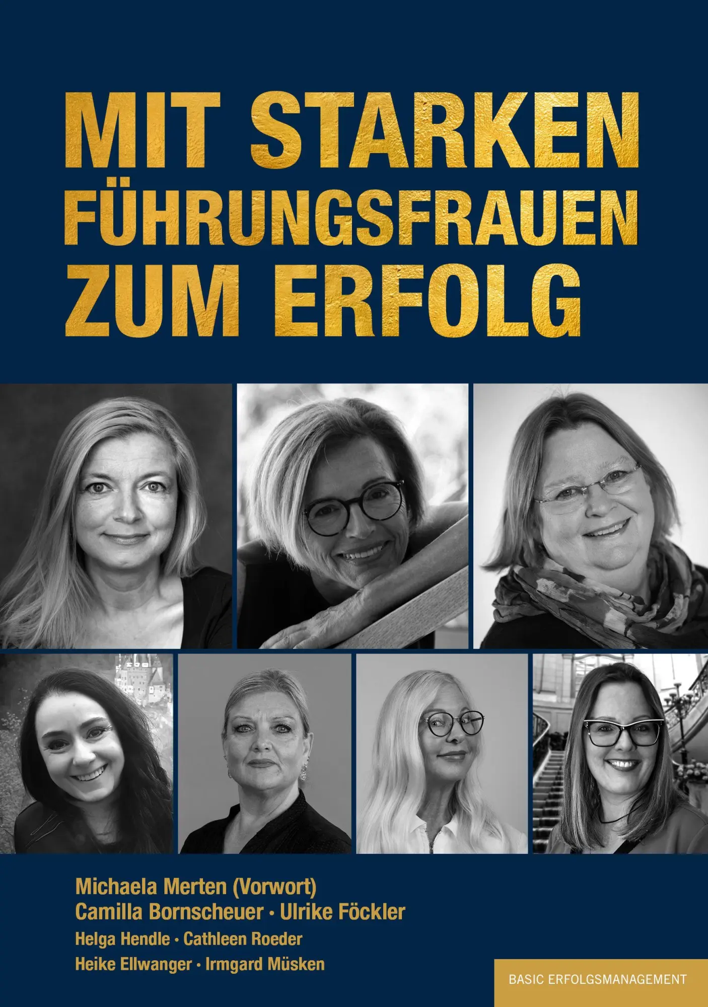 Mit starken FührungsFrauen zum Erfolg