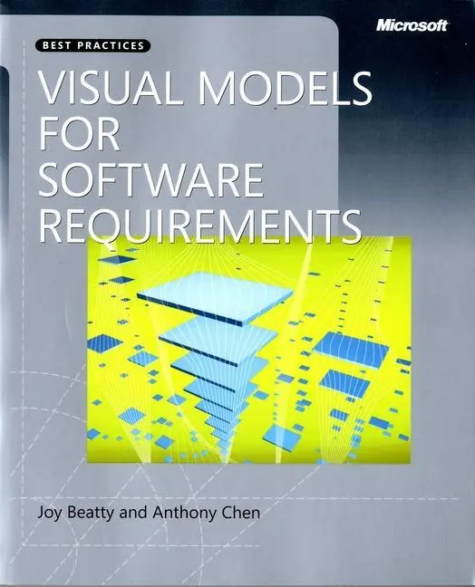 Cover: 9780735667723 | Visual Models for Software Requirements | Anthony Chen (u. a.) | Buch