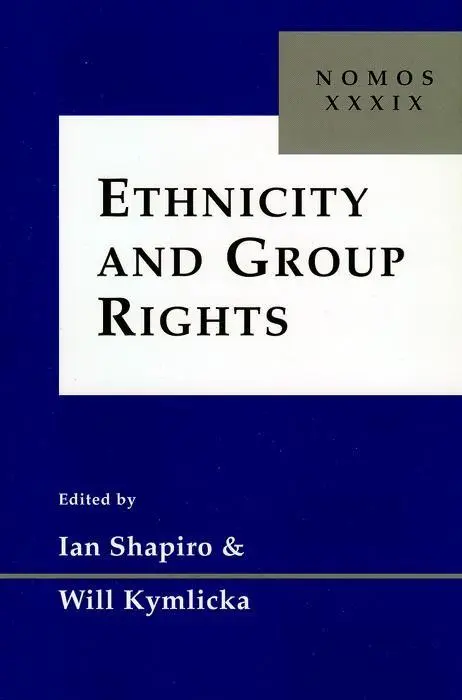 Cover: 9780814797723 | Ethnicity and Group Rights | Nomos XXXIX | Ian Shapiro (u. a.) | Buch