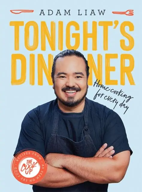 Cover: 9781743797723 | Tonight's Dinner | Adam Liaw | Buch | Gebunden | Englisch | 2021