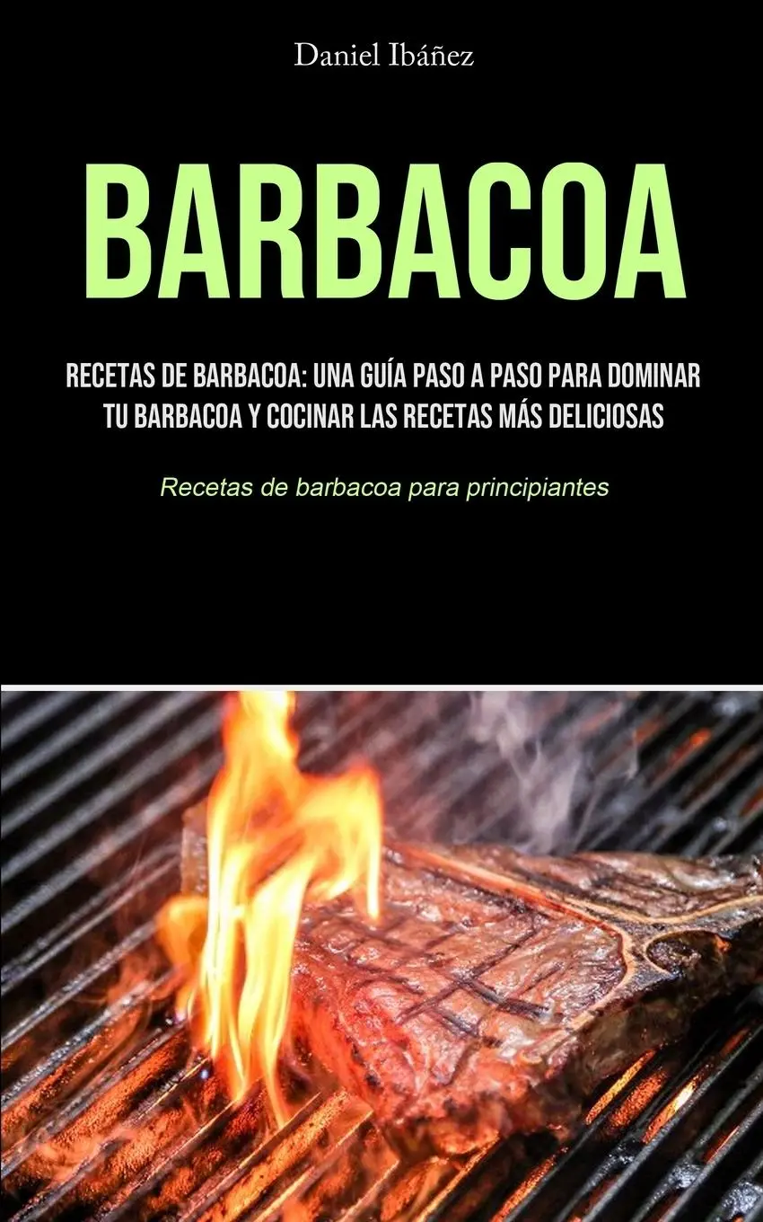 Cover: 9781990207723 | Barbacoa | Daniel Ibáñez | Taschenbuch | Spanisch | 2021