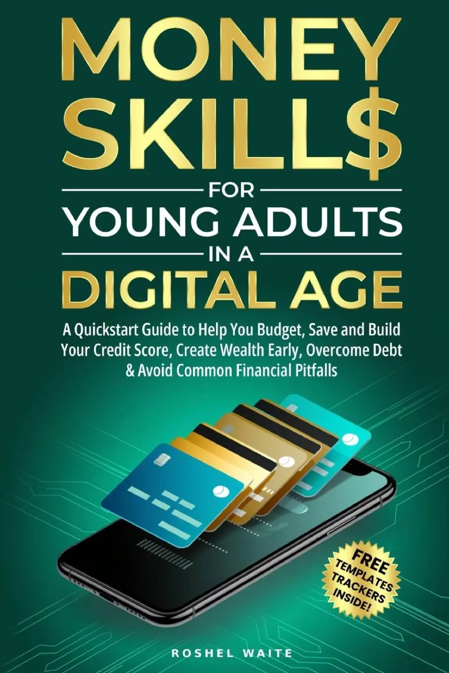 Cover: 9781068747823 | Money Skills for Young Adults in a Digital Age | Roshel Waite | Buch