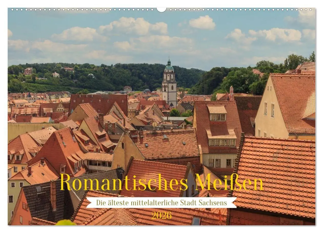 Cover: 9783516707823 | Romantisches Meißen - Die älteste mittelalterliche Stadt Sachsens...