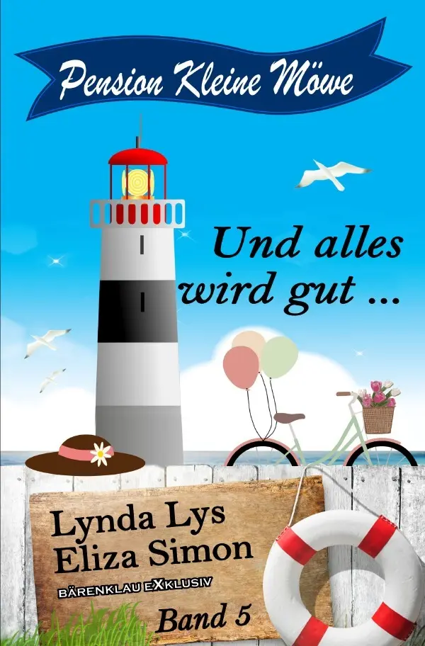 Cover: 9783756527823 | Pension Kleine Möwe Band 5: Und alles wird gut ... | DE | Lys (u. a.)