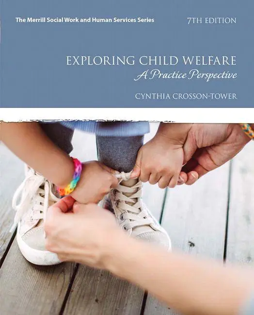 Cover: 9780134547923 | Exploring Child Welfare: A Practice Perspective | Crosson-Tower | Buch