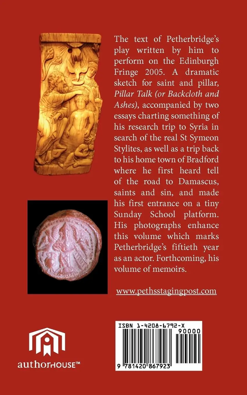 Rückseite: 9781420867923 | Pillar Talk | Or Backcloth and Ashes | Edward Petherbridge | Buch