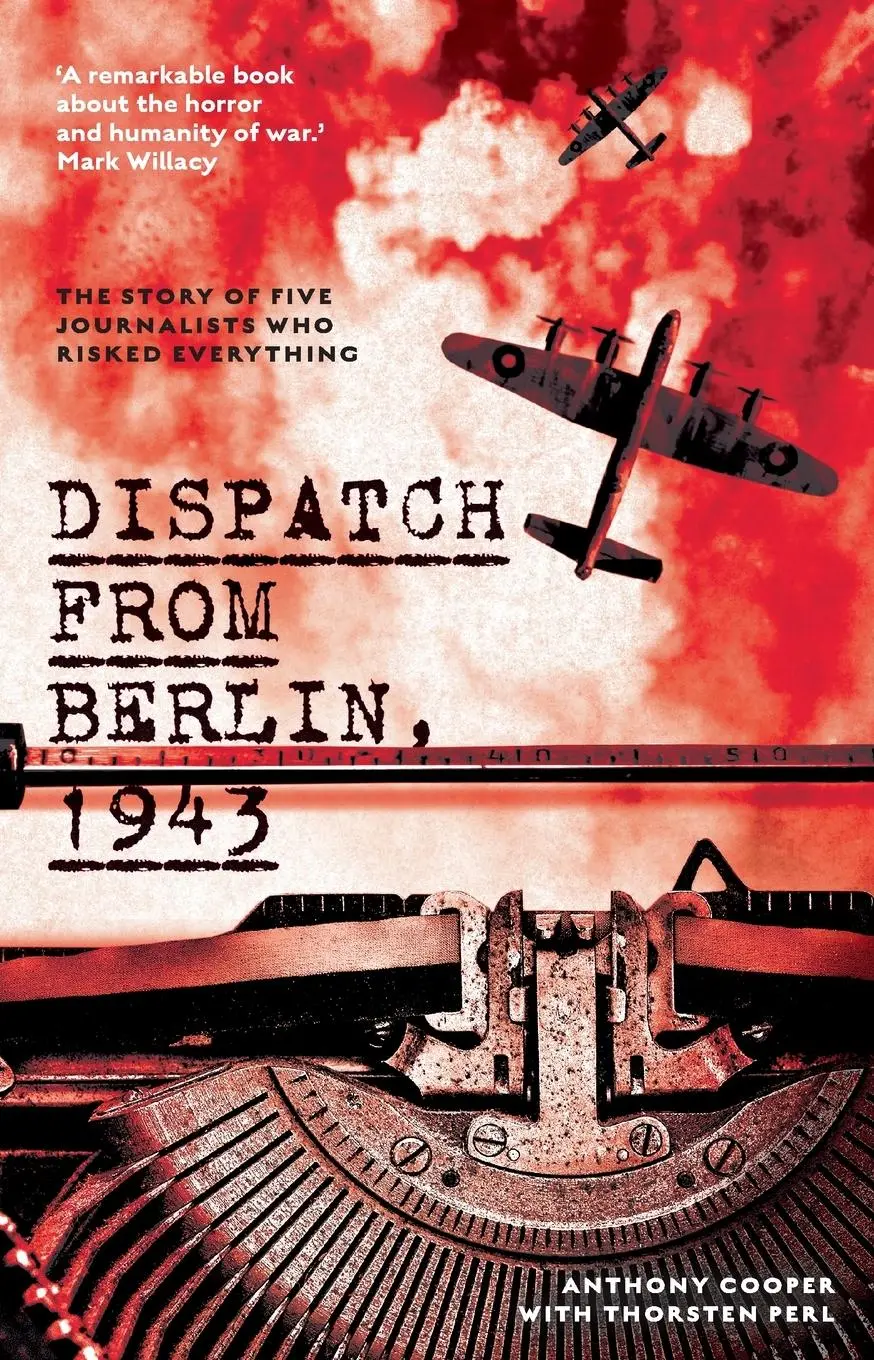 Cover: 9781742237923 | Dispatch from Berlin, 1943 | Anthony Cooper | Taschenbuch | Englisch