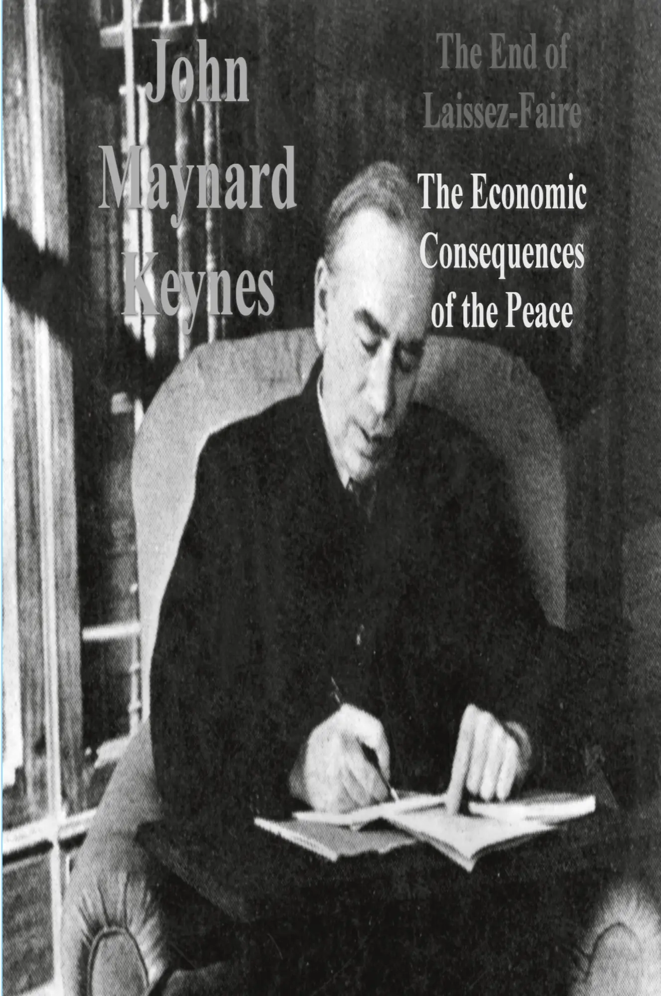 Cover: 9781773237923 | The End of Laissez-Faire | The Economic Consequences of the Peace