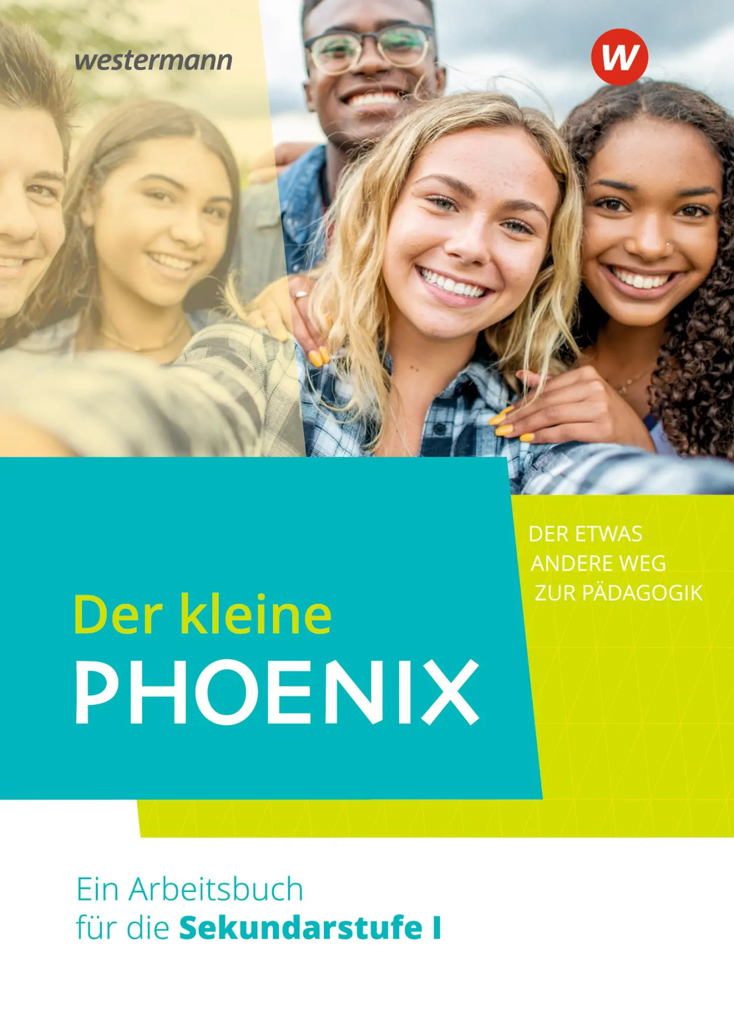 Cover: 9783141247923 | Der kleine Phoenix: Der etwas andere Weg zur Pädagogik. Schulbuch