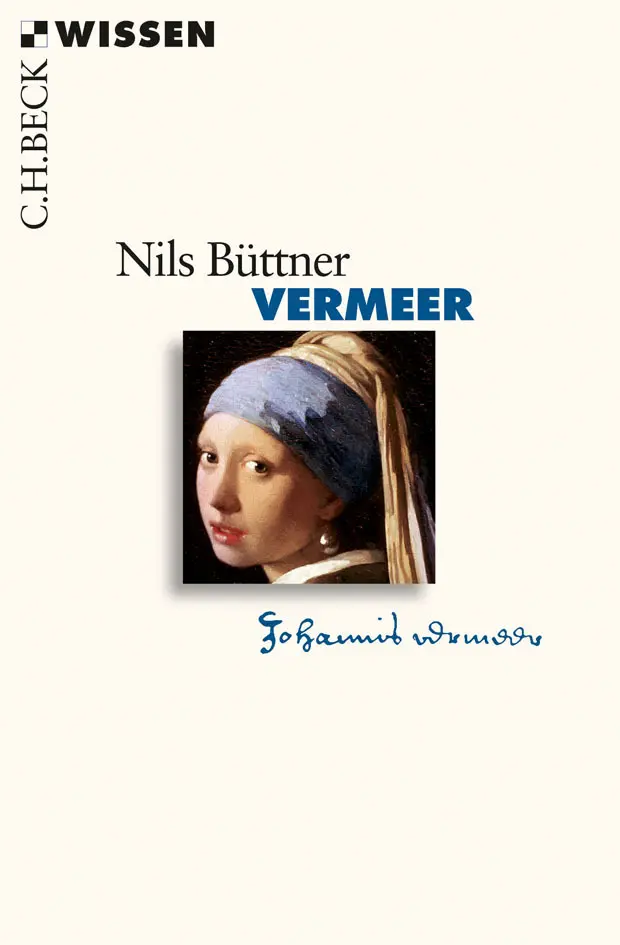 Cover: 9783406597923 | Vermeer | Originalausgabe | Nils Büttner | Taschenbuch | 128 S. | 2010