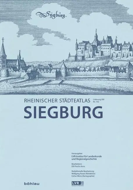 Cover: 9783412507923 | Siegburg | Rheinischer Städteatlas Lieferung XXI, Nr. 102 | Buch