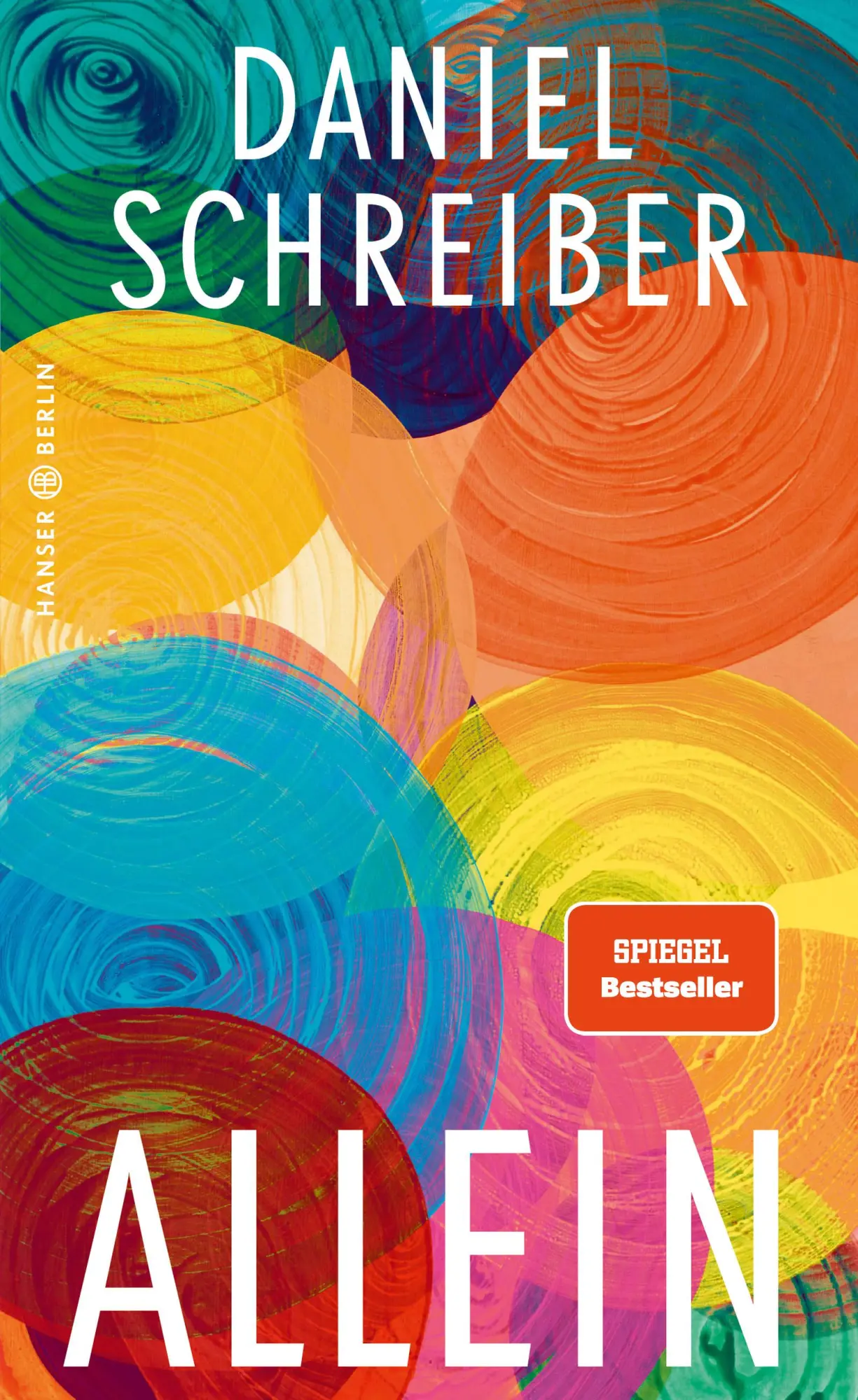 Cover: 9783446267923 | Allein | Daniel Schreiber | Buch | 160 S. | Deutsch | 2021