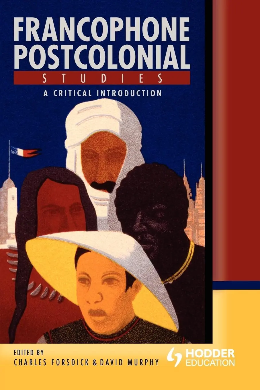 Cover: 9780340808023 | Francophone Postcolonial Studies | A critical introduction | Buch