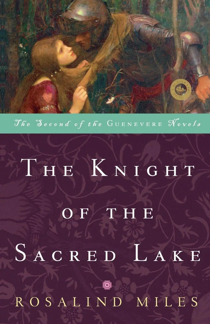 Cover: 9780609808023 | The Knight of the Sacred Lake | A Novel | Rosalind Miles | Taschenbuch
