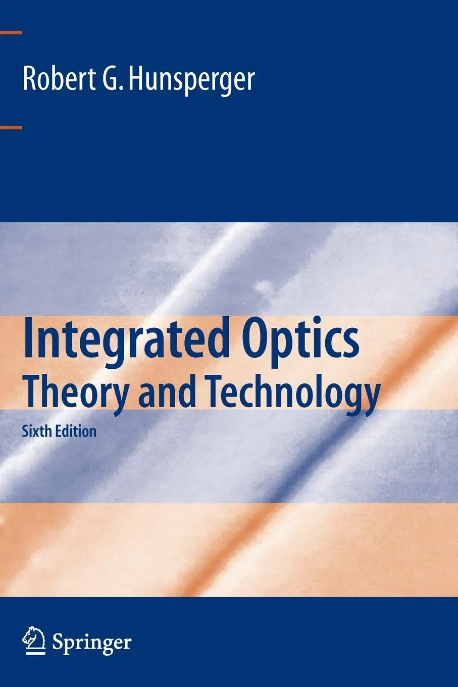 Cover: 9781441928023 | Integrated Optics | Theory and Technology | Robert G Hunsperger | Buch