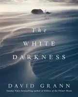 Cover: 9781471178023 | The White Darkness | David Grann | Buch | Gebunden | Englisch | 2018