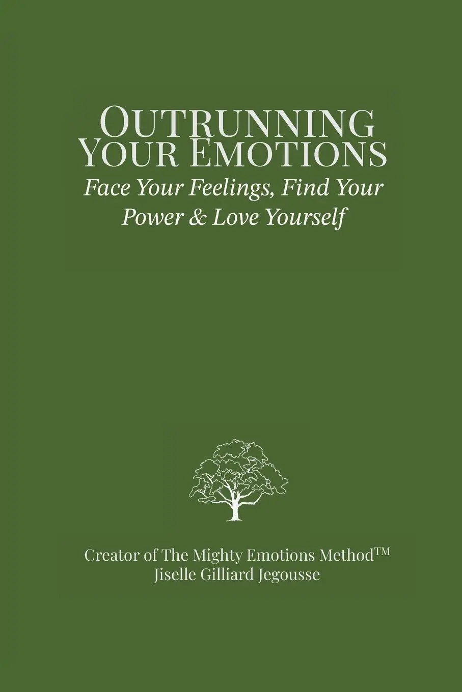 Cover: 9781778008023 | Outrunning Your Emotions | Jiselle Gilliard Jegousse | Taschenbuch
