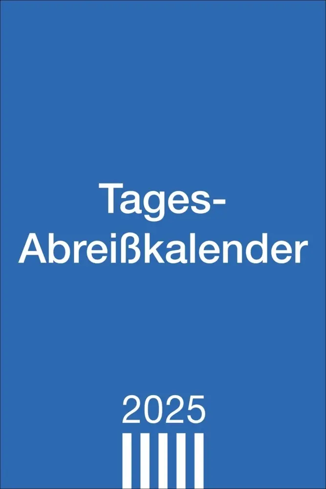Cover: 9783756408023 | Tagesabreißkalender groß 2025 | Kalender | Geblockt | Kalender | 2025