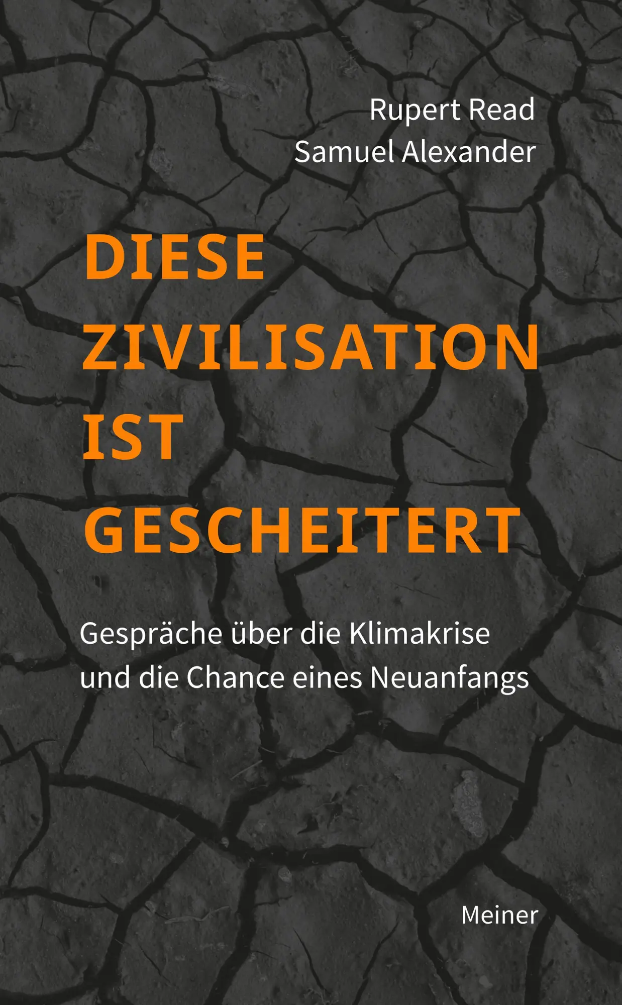 Cover: 9783787338023 | Diese Zivilisation ist gescheitert | Gespräche über die Klimakrise