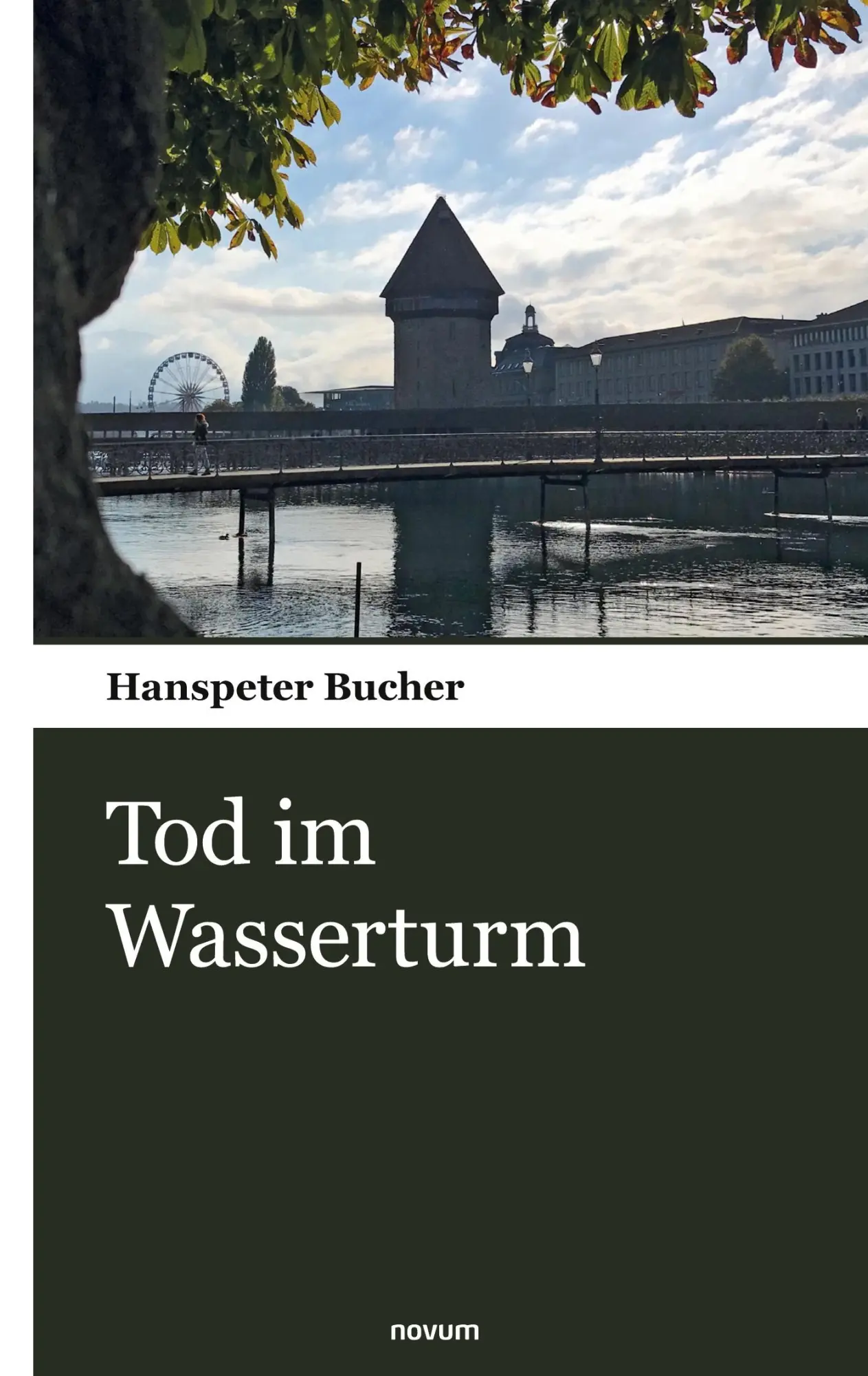 Cover: 9783903468023 | Tod im Wasserturm | Hanspeter Bucher | Taschenbuch | 262 S. | Deutsch