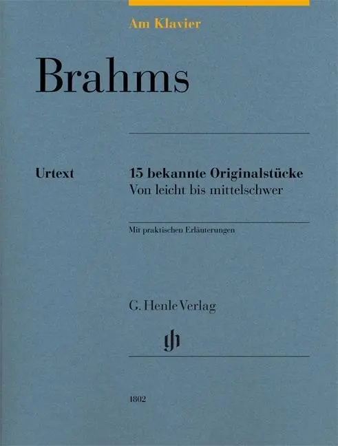 Cover: 9790201818023 | Johannes Brahms - Am Klavier - 15 bekannte Originalstücke | Buch